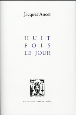 Huit fois le jour