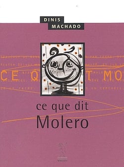 Ce que dit molero