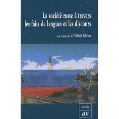 La société russe à travers les faits de langues et les discours