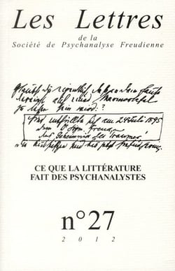 Les lettres de la Société de Psychanalyse Freudienne n.27 : ce que la littérature fait des psychanalystes