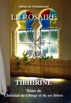 Le rosaire - Tibhirine