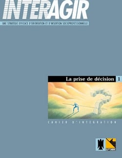 Interagir cahier d integration n 01 la prise de decision