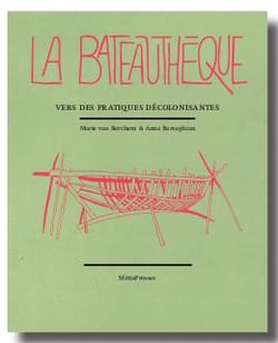 La bateauthèque : vers des pratiques décolonisantes