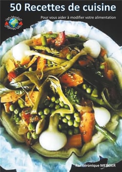 50 recettes de cuisine - pour vous aider à modifier votre alimentation