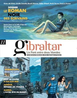 Revue GIBRALTAR N° 11 : UN PONT ENTRE DEUX MONDES