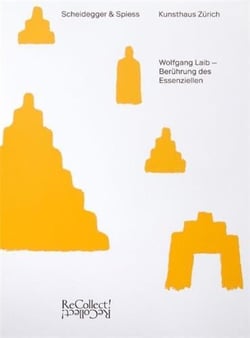 Wolfgang laib - beruhrung des essenziellen /allemand