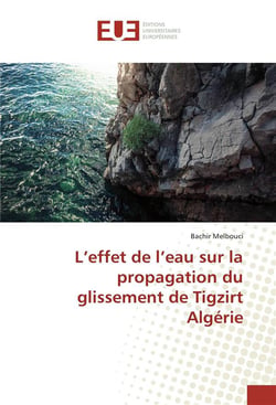 L'effet de l'eau sur la propagation du glissement de tigzirt algerie