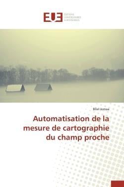 Automatisation de la mesure de cartographie du champ proche