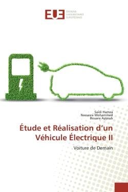 Étude et Réalisation d'un Véhicule Électrique II : Voiture de Demain