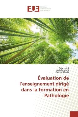 Évaluation de l'enseignement dirigé dans la formation en Pathologie
