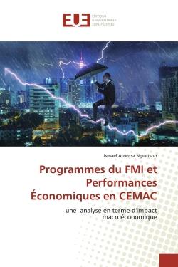 Programmes du FMI et Performances Économiques en CEMAC : une analyse en terme d'impact macroéconomique