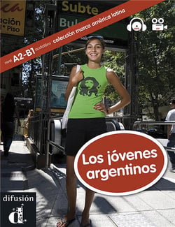 Los jóvenes argentinos - a2-b1