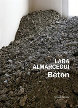Lara almarcegui - béton
