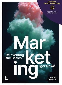 Marketing reinventing the basics /anglais