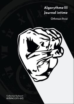 Algorythme Tome 3 : journal intime