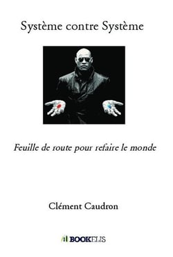 Système contre système