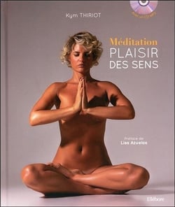 Méditation et plaisir des sens