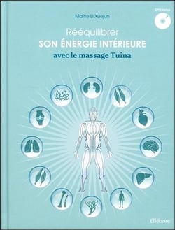 Rééquilibrer son énergie intérieure avec le massage Tuina