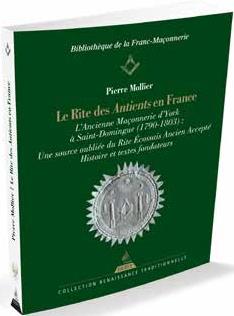 Le rite des Antients en France - l'ancienne maçonnerie d'York à Saint-Domingue, une source oubliée du REAA