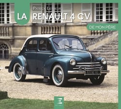 La Renault 4 CV de mon pere