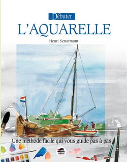 Débuter l'aquarelle