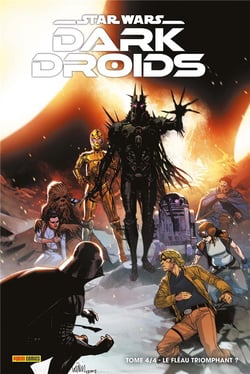 Star Wars - Dark Droids n.4 : Le fléau triomphant ?