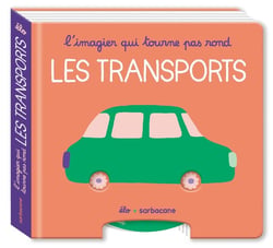 L'imagier qui tourne pas rond : Les transports