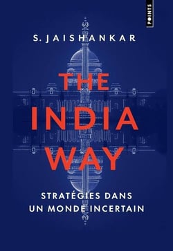 La voie de l'inde : Stratégies dans un monde incertain