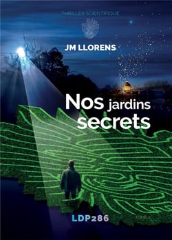 LDP286 : Nos jardins Secrets