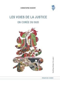 Les voies de la justice en Corée du Sud