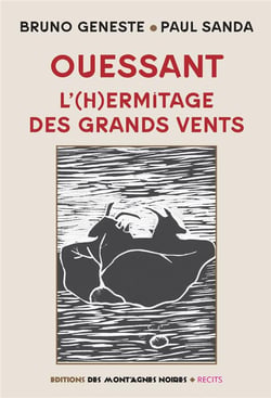 Ouessant : l'(h)ermitage des grands vents