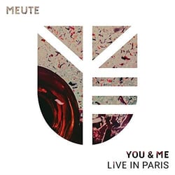 You & me - live in paris