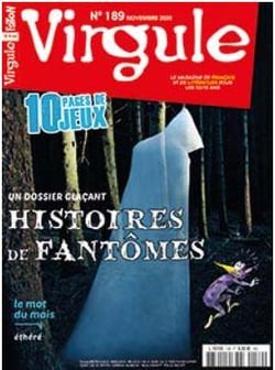 Virgule n 189 - les fantomes de l'antiquite a nos jours - novembre 2020