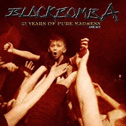 21 years of pure madness