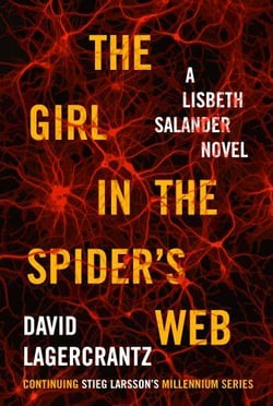 The girl in the spider''s web - millenium: book 4