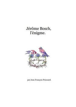 Jérôme Bosch, l'énigme.