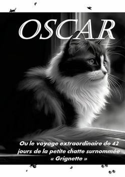OSCAR : Ou le voyage extraordinaire