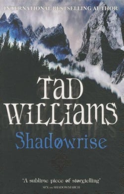 Shadowrise - Shadowmarch: Book 3