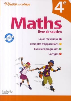 Réussir au collège - maths - 4ème