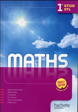 Mathématiques - 1ères STI2D / STL - livre de l'élève (édition 2016)