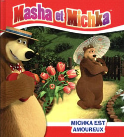 Masha et Michka : Michka est amoureux