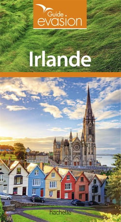 Guide évasion : Irlande