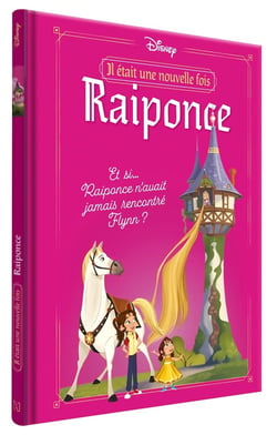 Il était une nouvelle fois : Et si... Raiponce n'avait jamais rencontré Flynn ?