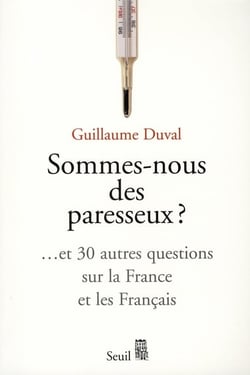Sommes-nous des paresseux ?