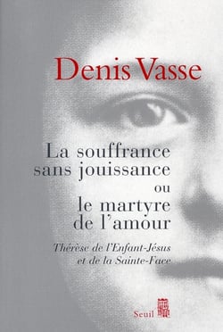 La souffrance sans jouissance ou le martyr de l'amour