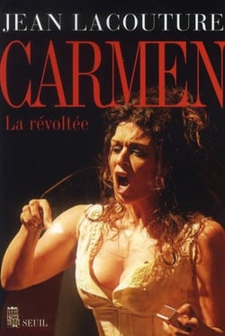 Carmen, la revoltée