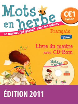 MOTS EN HERBE : CE1 - livre du maître (édition 2011)