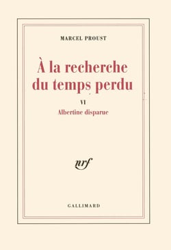 À la recherche du temps perdu Tome 6 : Albertine disparue