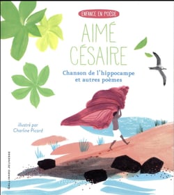Chanson de l'hippocampe et autres poemes