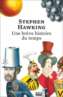 Une brève histoire du temps : Du Bing Bang aux trous noirs